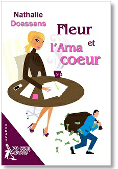 Fleur et l'Arnacoeur